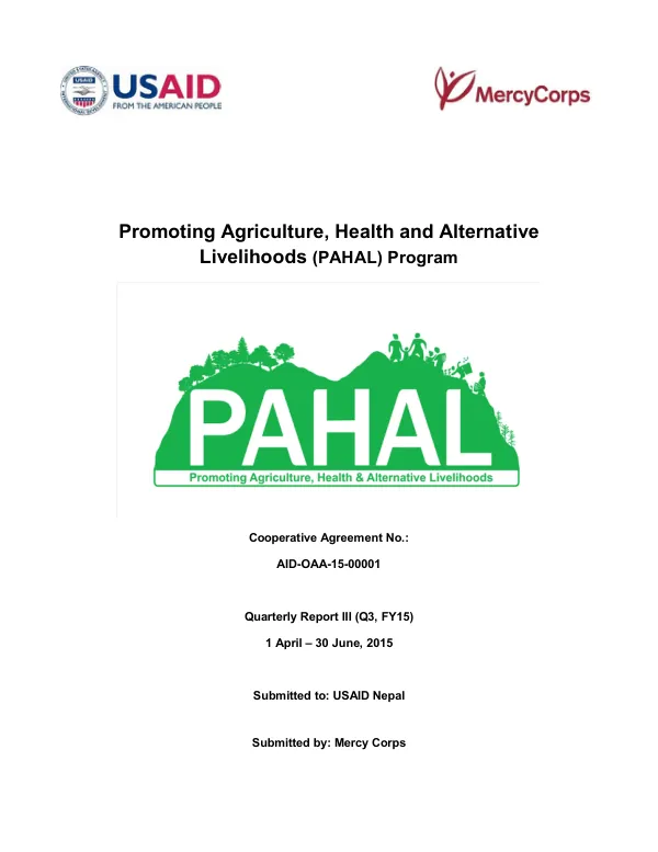 Quarterly Report III (Q3, FY15): Promoting Agriculture, Health and Alternative Livelihoods (PAHAL) Program