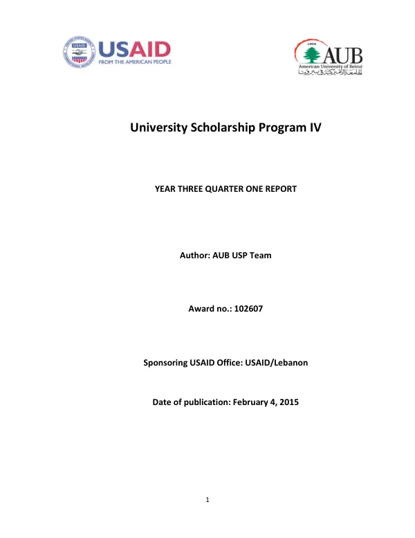 University Scholarship Program IV YEAR THREE QUARTER ONE REPORT