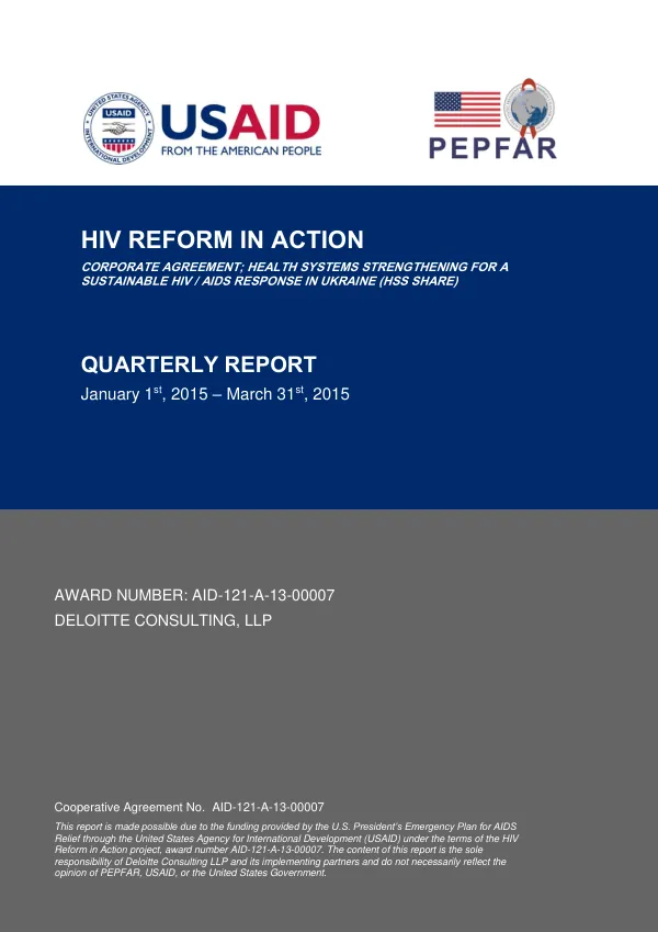 HIV Reform in Action: Health Systems Strengthening for a Sustainable HIV/AIDS Response in Ukraine (HSS SHARE)