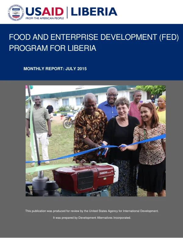 USAID Food and Enterprise Development Program for Liberia July 2015 Monthly Report