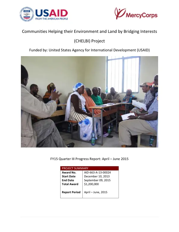 FY15 Quarter III Progress Report: April – June 2015 for the Communities Helping their Environment and Land by Bridging Interests (CHELBI) Project