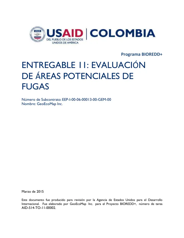 EVALUACIÓN DE ÁREAS POTENCIALES DE FUGAS PARA EL PROYECTO BIOREDD+