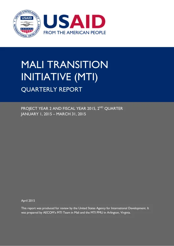 Mali Transition Initiative (MTI)/ FY2015 – Q2 Quarterly Report