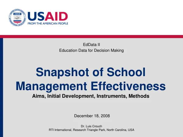 Snapshot of school management effectiveness : aims, initial development, instruments, methods