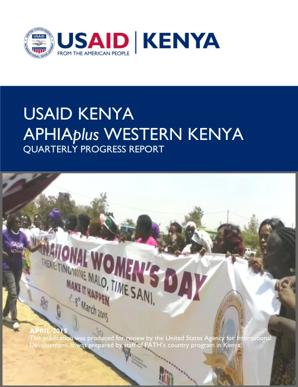 USAID KENYA (APHIAPLUS WESTERN KENYA) PROGRESS REPORT FOR Q1 FY 2015