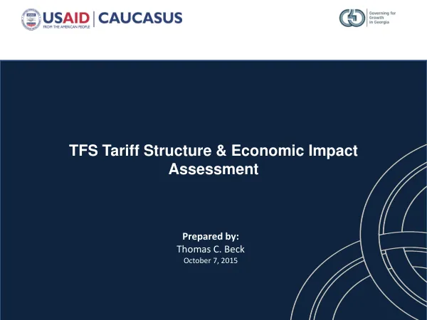 TFS Tariff Structure & Economic Impact Assessment
