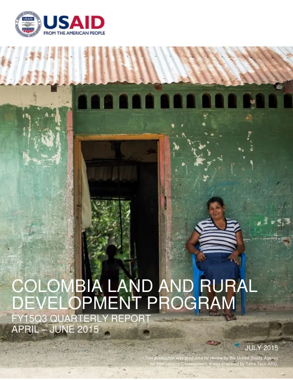 Land and Rural Development Program: FY15Q3 Quarterly Report (April 2015–June 2015)
