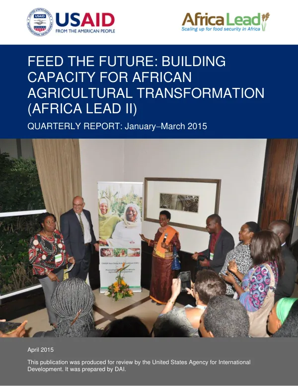 Feed the Future: Building Capacity for African Agricultural Transformation (Africa Lead II) Quarterly Report: January–March 2015