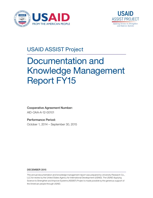 USAID ASSIST Project: Documentation and Knowledge Management Report FY15