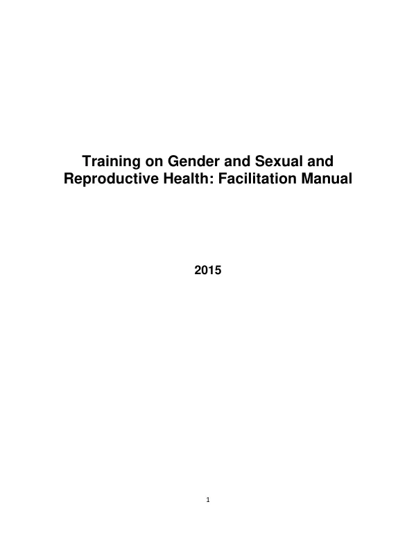 Training on Gender and Sexual and Reproductive Health: Facilitation Manual