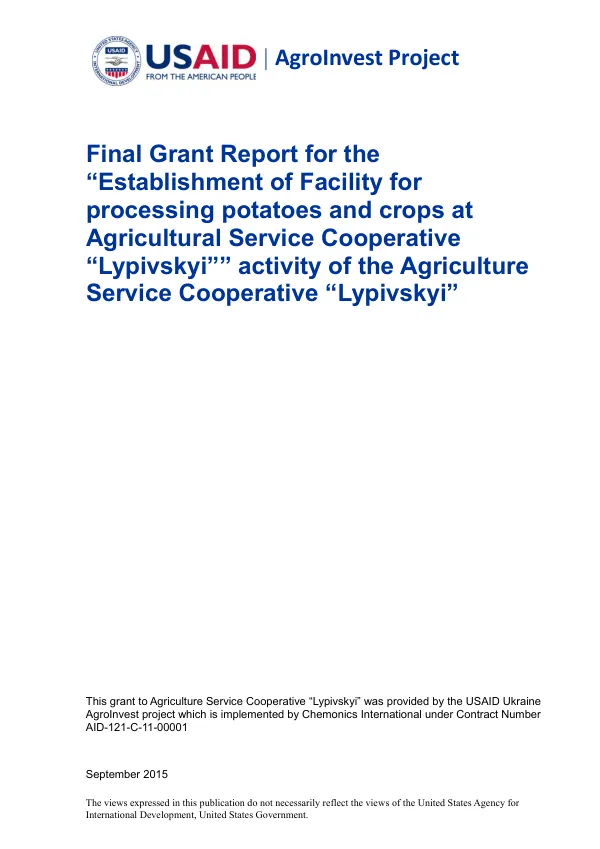 Final Grant Report for the Establishment of Facility for processing potatoes and crops at Agricultural Service Cooperative "Lypivskyi"