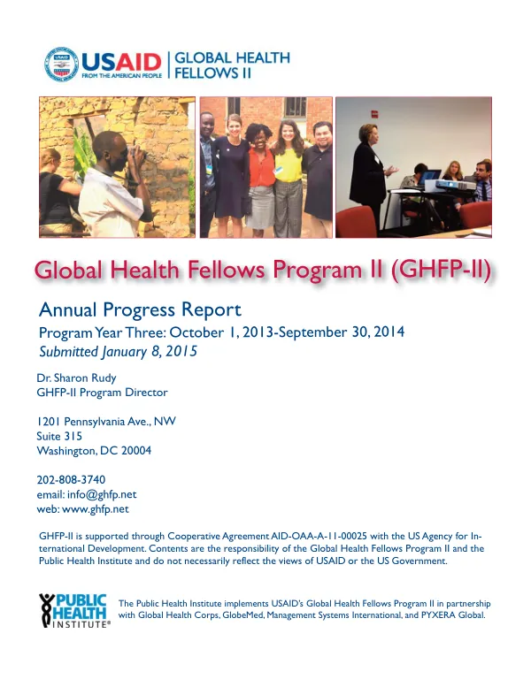 Annual Progress Report: Global Health Fellows Program II (GHFP-II) Program Year Three