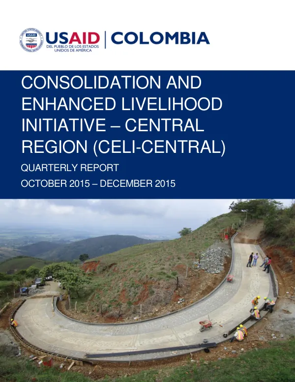 Consolidation and Enhanced Livelihood Initiative – Central Region (CELI-Central) Quarterly Report – October 2015-December 2015