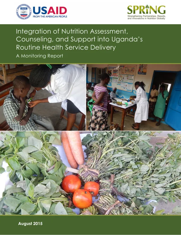 Integration of Nutrition Assessment, Counseling, and Support into Uganda's Routine Health Service Delivery: A Monitoring Report