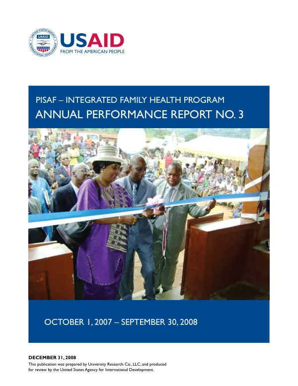 PISAF - integrated family health program : annual performance report no. 3, October 1, 2007-September 30, 2008
