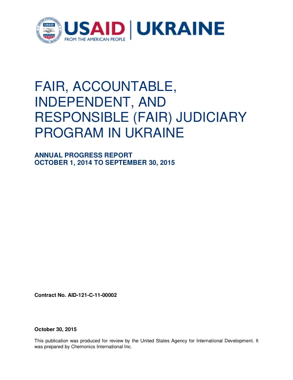Annual Progress Report: FAIR, Accountable, Independent, and Responsible (FAIR) Judiciary Program in Ukraine
