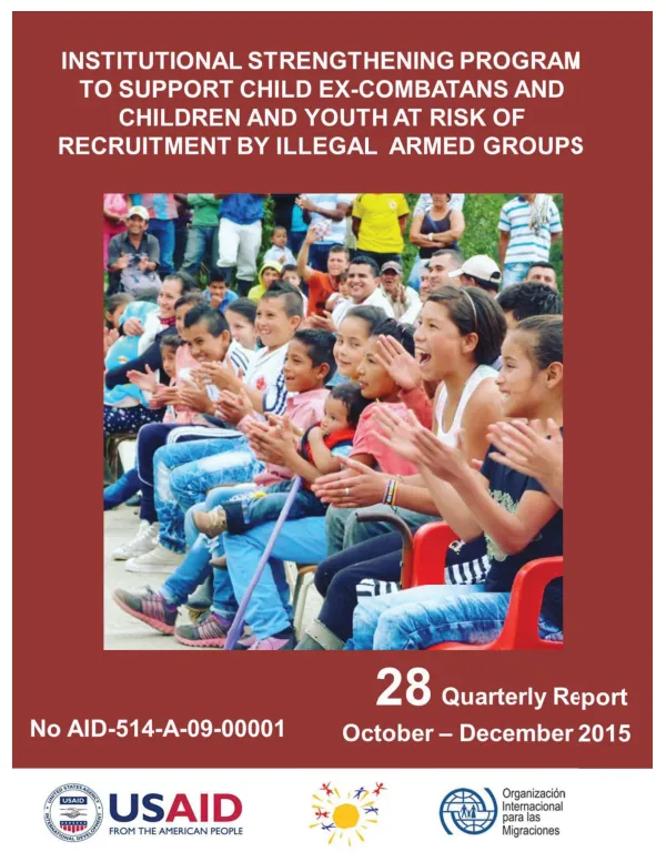 Disengaged Children and Youth at Risk of Recruitment Program Quarterly Report No. 28 October - December 2015