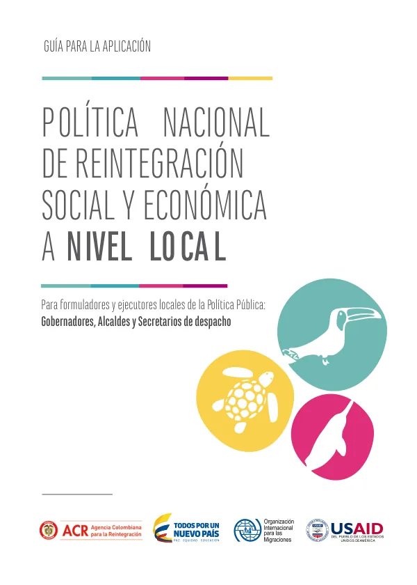 Política Nacional de Reintegración Social y Económica a Nivel Local: Guía para la Aplicación