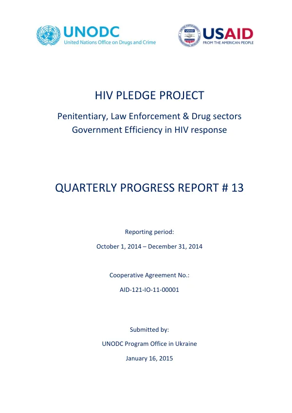 Quarterly Progress Report # 13: HIV PLEDGE PROJECT