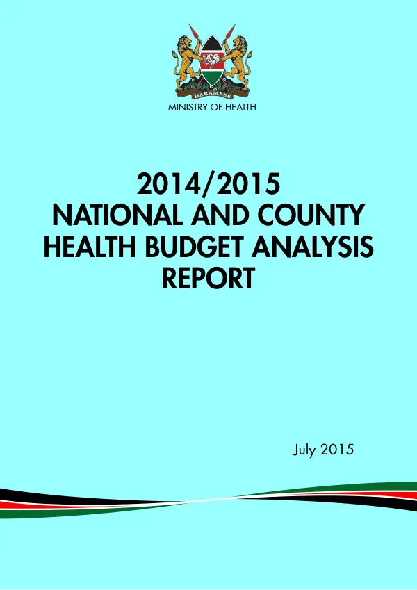 2014/2015 National and County Health Budget Analysis Report