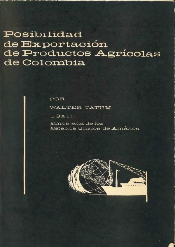 Recomendaciones para la Producción y Exportación de Frutas y Vegetales en Colombia
