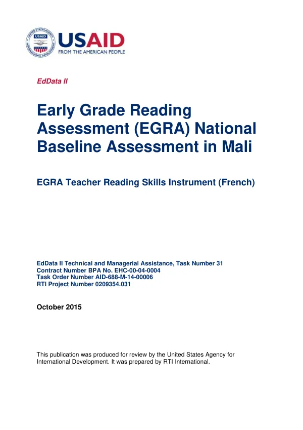Early Grade Reading Assessment (EGRA) National Baseline Assessment in Mali