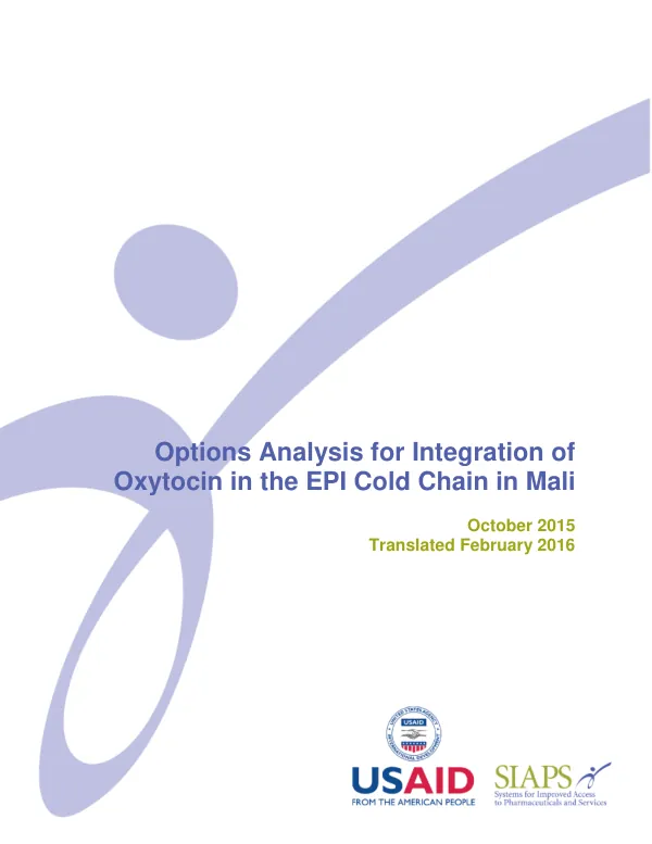 Options Analysis for Integration of Oxytocin in the EPI Cold Chain in Mali