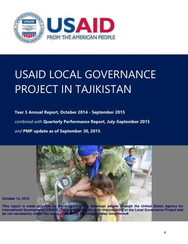 USAID LOCAL GOVERNANCE PROJECT IN TAJIKISTAN Year 3 Annual Report, October 2014 - September 2015 combined with Quarterly Performance Report, July-September 2015 and PMP update as of September 30, 2015