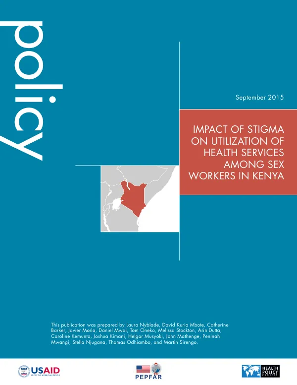 Impact of Stigma on Utilization of Health Services among Sex Workers in Kenya