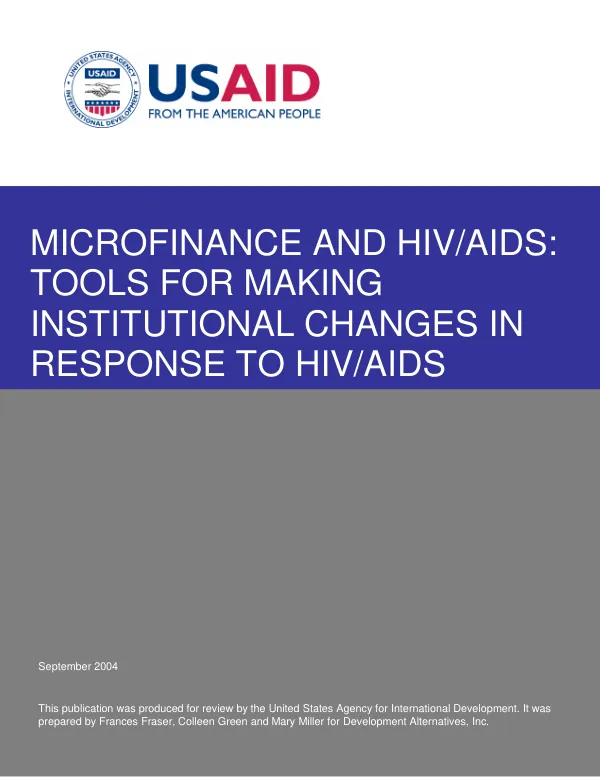 Microfinance and HIV/AIDS : tools for making institutional changes in response to HIV/AIDS