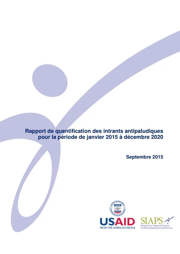 Rapport de quantification des intrants antipaludiques : Période janvier 2015 à décembre 2020