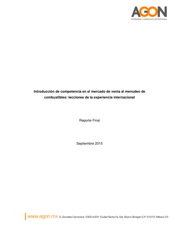 Introducción de competencia en el mercado de venta al menudeo de combustibles: lecciones de la experiencia internacional