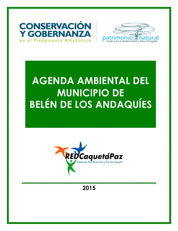 Agenda Ambiental Municipal del Municipio de Belén de los Andaquíes