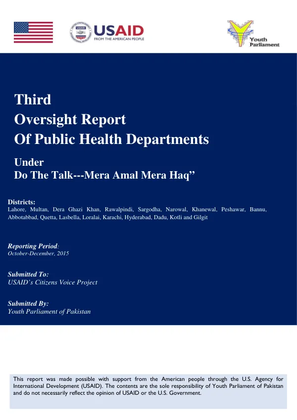 First Oversight Report: Do The Talk---Mera Amal Mera Haq” Third Oversight Report Of Public Health Departments Under Do The Talk---Mera Amal Mera Haq”