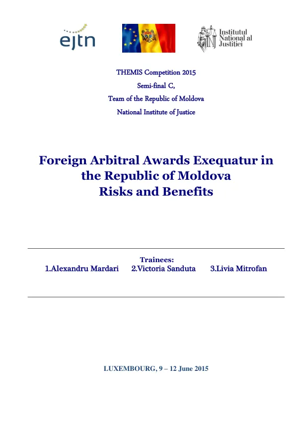 Foreign Arbitral Awards Exequatur in the Republic of Moldova Risks and Benefits