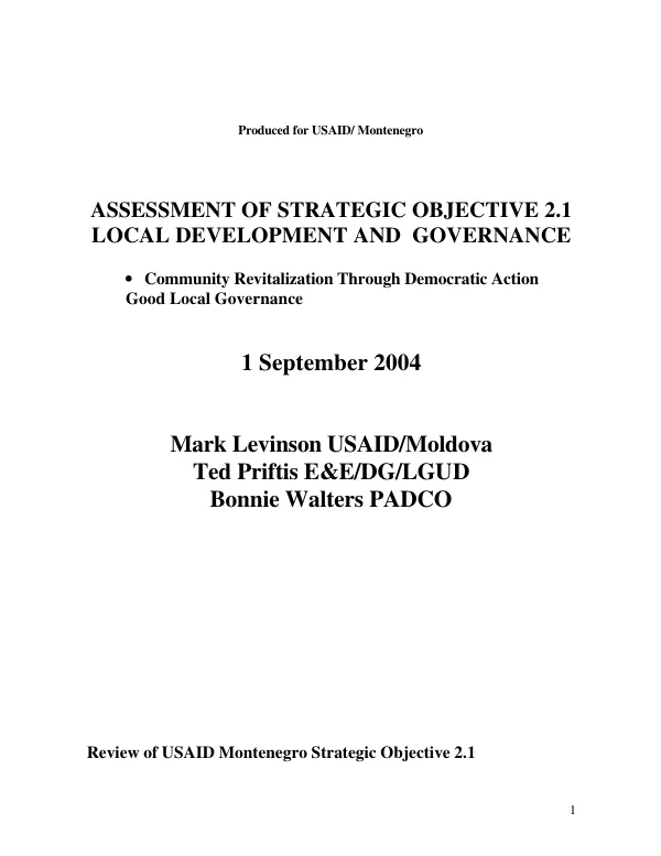 Assessment of strategic objective 2.1, local development and governance : community revitalization through democratic action [and] good local governance