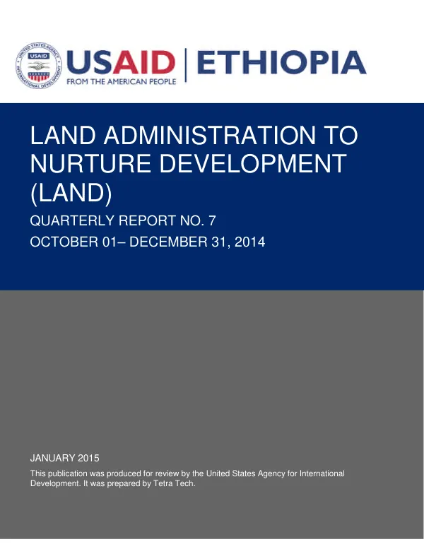 Land Administration to Nurture Development (LAND) Quarterly Report No. 7, October 01–December 31, 2014