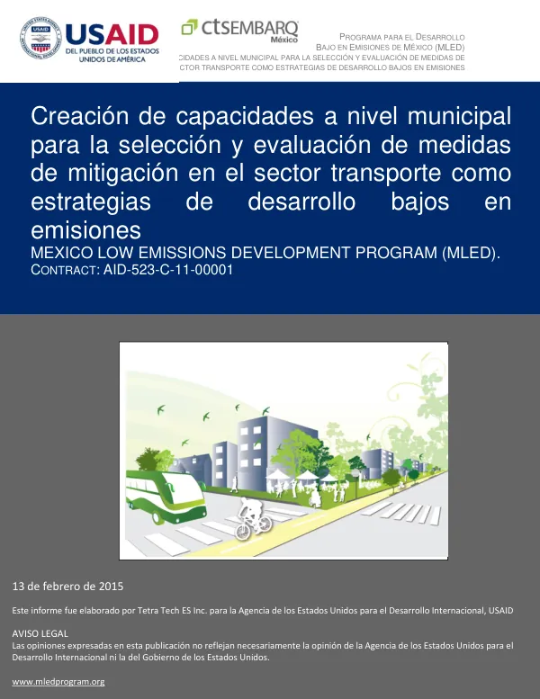 Creación de capacidades a nivel municipal para la selección y evaluación de medidas de mitigación en el sector transporte como estrategias de desarrollo bajos en emisiones