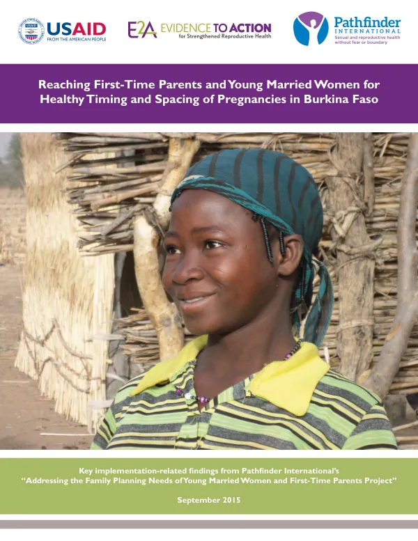 Reaching First-Time Parents and Young Married Women for Healthy Timing and Spacing of Pregnancies in Burkina Faso