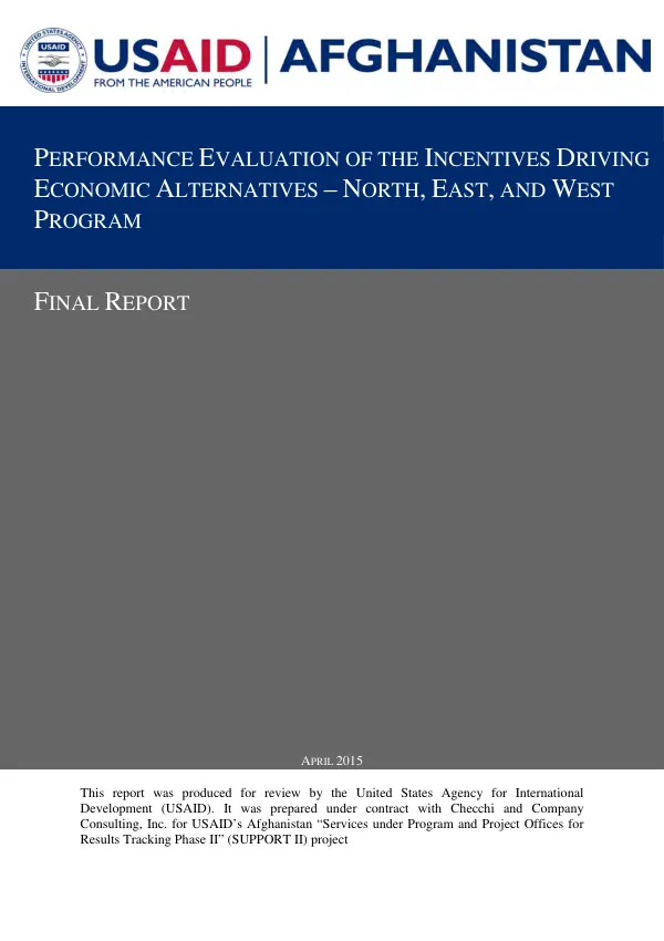 Performance Evaluation of the Incentives Driving Economic Alternatives – North, East, and West Program