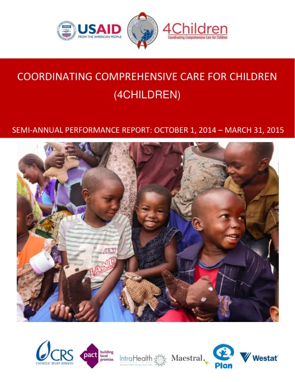 Coordinating Comprehensive Care for Children (4Children) Semi-Annual Performance Report: October 1, 2014 – March 31, 2015