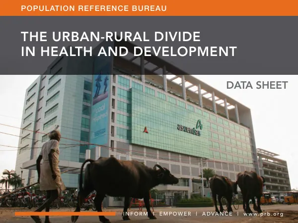 The Urban-Rural Divide in Health and Development