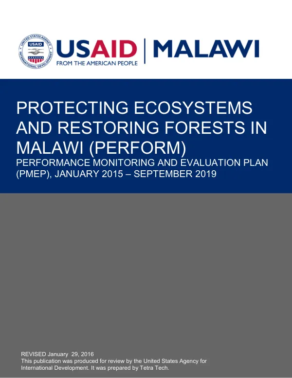 Protecting Ecosystems and Restoring Forests in Malawi (PERFORM) Performance Monitoring and Evaluation Plan