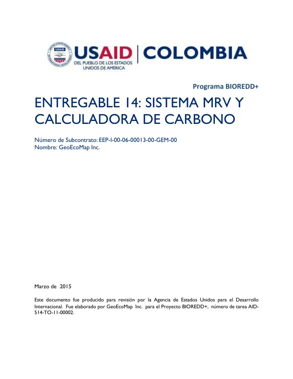 Entregable 14: Sistema MRV y Calculadora de Carbono para el Proyecto BioREDD+