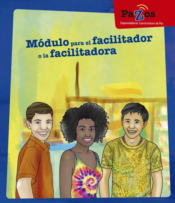 Pazos. Modulo para el facilitador o la facilitadora