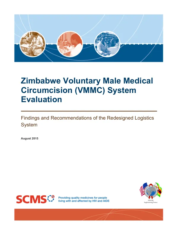 Zimbabwe Voluntary Male Medical Circumcision (VMMC) Evaluation: Findings and Recommendations of the Redesigned Logistics System