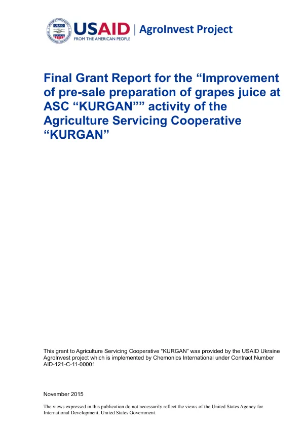 Final Grant Report for the Improvement of pre-sale preparation of grapes juice at ASC “KURGAN”
