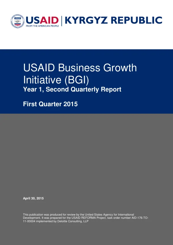 USAID Business Growth Initiative (BGI) Year 1, Second Quarterly Report First Quarter 2015