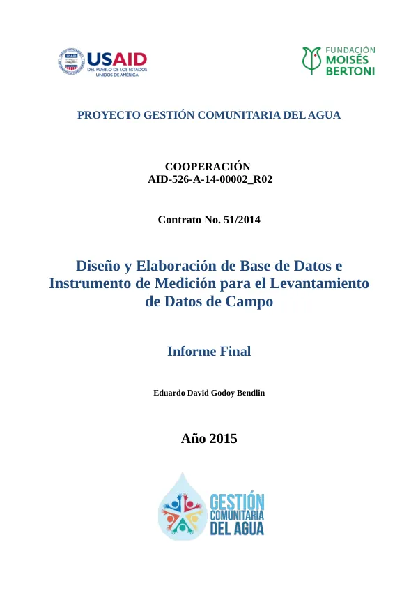 Diseño y Elaboración de Base de Datos e Instrumento de Medición para el Levantamiento de Datos de Campo