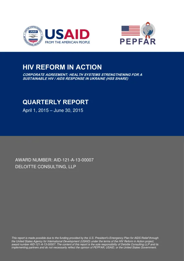 HIV Reform in Action: Health Systems Strengthening for a Sustainable HIV / AIDS Response in Ukraine (HSS SHARE)